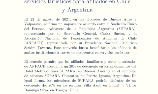 ANFACH y SUPARA firman acuerdo de servicios turísticos para afiliados en Chile y Argentina