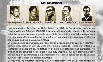 A 51 años del Golpe Militar en Chile: Remembranza en honor a los mártires aduaneros